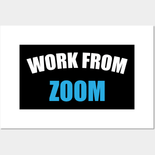 Work From Zoom Posters and Art